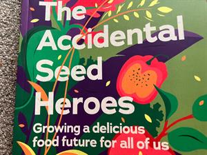 Accidental Seed Heroes